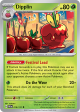 Prismatic Dipplin 010/131(Pokeball)