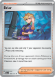 Prismatic Briar 100/131(Common)