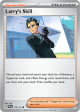 Prismatic Larry's Skill 115/131(Common)