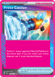 Prismatic Prime Catcher 119/131(Common)
